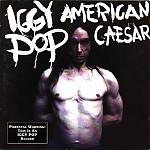 punk-iggy-pop_american-caesar-front.jpg